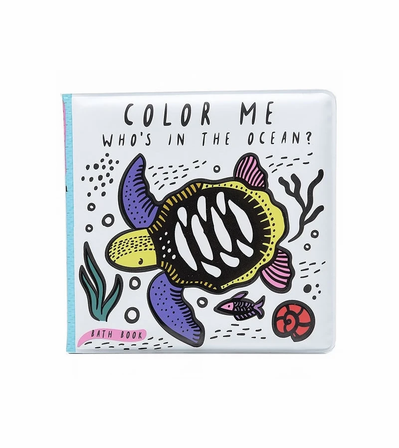 Color Me: Who's In The Ocean? Baby's First Bath Book 1 Color Me: Who's In The Ocean? Baby's First Bath Book
